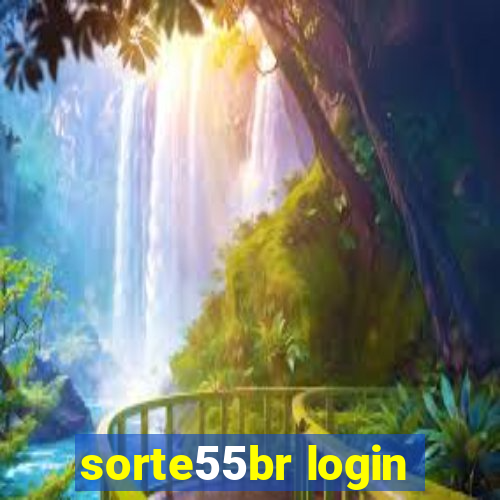 sorte55br login